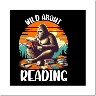 Wild About Reading Bigfoot Reads Book Library Day Book Lover Posters and Art